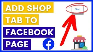 How To Add A Shop Tab To Facebook Page? [in 2024]