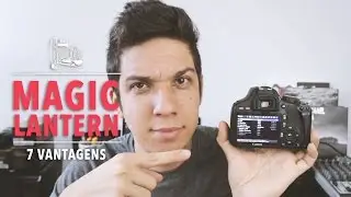7 VANTAGENS DE USAR O MAGIC LANTERN EM SUA DSLR