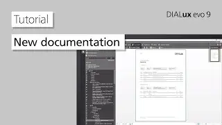 DIALux evo 9 Tutorial: New documentation