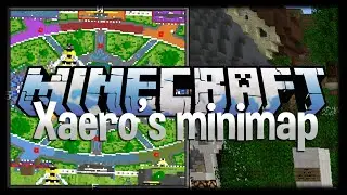 Very Well Executed! (Xaero's Minimap Mod Review)
