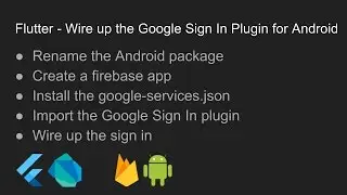 Flutter - Wire up the Google Sign In Plugin for Android