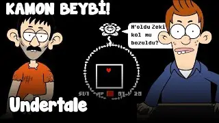 Kamon Beybi - Efsane Oyun Undertale