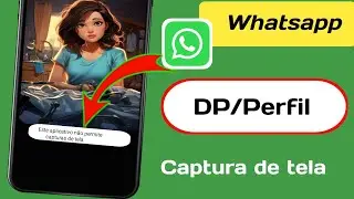 Problema de captura de tela da foto do perfil do Whatsapp resolvido 2024 ||  WhatsApp DP 