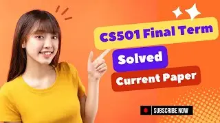 CS501 Final Term Solved Current Paper | CS501 Final Term Preparation | VU Zone