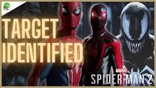 Spider-Man 2 Target Identified