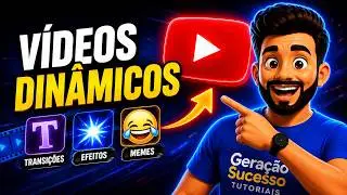 Como Criar Vídeos Dinâmicos com Transições, Efeitos e Memes Irresistíveis