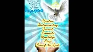 Seven Gifts of the Holy Spirit and Their Meaning