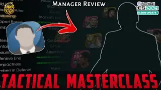 AN EXAMPLE OF TACTICAL SUPERIORITY | MANAGER REVIEW | PES 2021 MOBILE