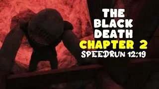 Roblox The Black Death Chapter 2 Speedrun 