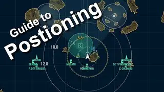 Basic Guide to Positioning in WoWs