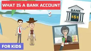 What is a Bank Account? A Simple Explanation for Kids and Beginners