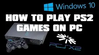 How to Play Ps2 Games on PC