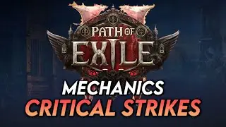 Path of Exile 2 Mechanics: Critical Strikes & Critical Damage Bonus