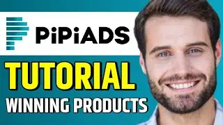 How to Use PiPiADS to Find Winning Products Tutorial for Beginners