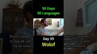 Wolof - Day 39 (50 Days 50 Languages) #language #languages #history  #polyglot #linguistics