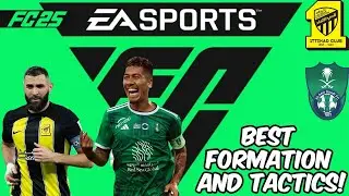 EA FC 25 - 🔥BEST🚀 🇸🇦AL AHLI & AL ITTIHAD🇸🇦 Formation, Tactics and Instructions