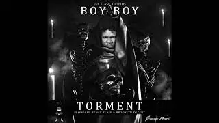 BOY BOY - TORMENT  (EVILOUS RIDDIM)