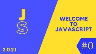 Welcome to JavaScript course for beginners || part 1 || 2022