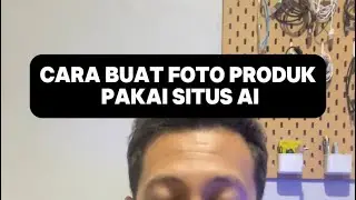 Cara buat foto produk pakai ai
