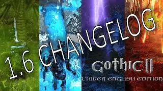 Gothic 2 L'Hiver Update 1.6 Changelog