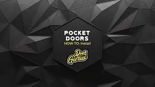 How to Install a Pocket Door | Step-by-Step Guide | Door Gurus