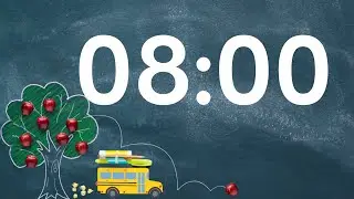 8 Minute Back to school timer with Music and Alarm