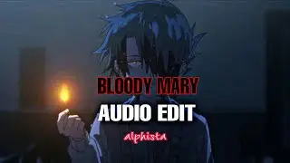 Lady gaga - BLOODY MARY | Remix | Audio Edit.