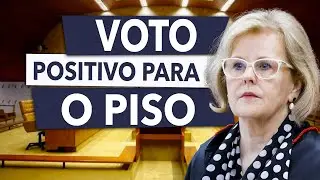 VOTOU A FAVOR DO PISO SALARIAL | Rosa Weber