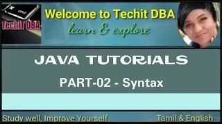 PART 02 - JAVA Syntax (Tamil) | TechIT DBA