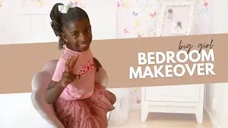 Kid's Room Makeover | Big Girl Room Birthday Reveal