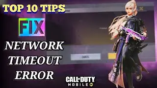 Fix Connecting To Server Error In CODM | TOP 10 BEST TIPS TO FIX TIMEOUT PROBLEM in COD MOBILE