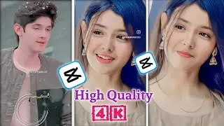 4K Video Editing | HDR CC Tutorial in Capcut|How to Convert Normal Video to 4K Ultra Hd in Capcut