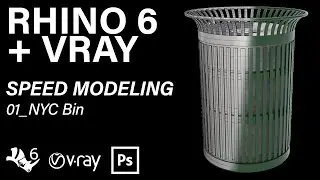 SPEED MODELING | Bin / Trash can NYC Style | Rhino, Vray | 001