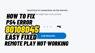 PS4 Remote Play How To Fix 80108D45 Error PS4 Remoteplay Is Not Working Fixed