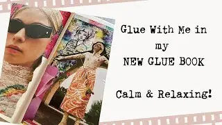 Glue With Me in my New Glue Book!