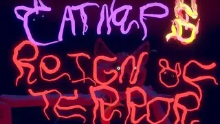 Version 1.1 is out!! [Catnaps Reign of terror demo] (only in rec room)