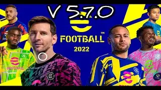 Обзор патча eFootball 2022 V 5.7.0 / Review of the eFootball 2022 V 5.7.0 patch for PES 2021 MOBILE.