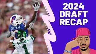 Recapping 2024' Bills draft class || Draft Grade for Beane?
