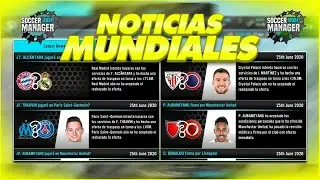 RUMORES,FICHAJES Y NOTICIAS INFORMATIVAS DENTRO DE SOCCER MANAGER 2021!!