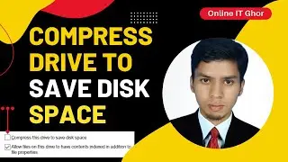 How to compress drive to save disk space in Bangla | Save Disk Space | How to Compress a hard drive🔥