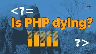 Is PHP dying? | PHP Future Scope | Barun Kumar