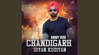 Chandigarh Diyan Kudiya