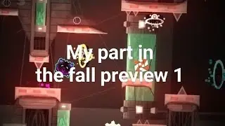 My part in the fall preview 1