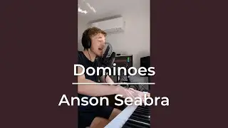 Dominoes - Anson Seabra | Benny's Cover | Week #5