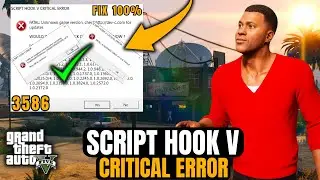 How to Fix Script Hook V Critical Error in GTA 5 | Script Hook V | 3586 August 2025 Update