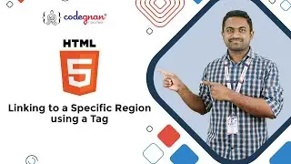 Linking to a Specific Region using a Tag | Anchor Tag | HTML | Codegnan