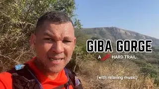 Giba Gorge: Relaxing music while running the trail