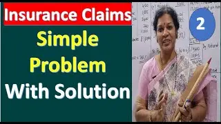 2. Insurance Claims Chapter - Simple Problem With Solution from Corporate Accounting