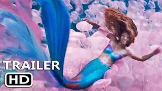 THE LITTLE MERMAID New Teaser (2023)