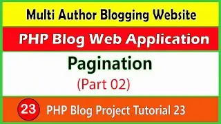 PHP Blog Project Tutorial 23 | Pagination in admin panel